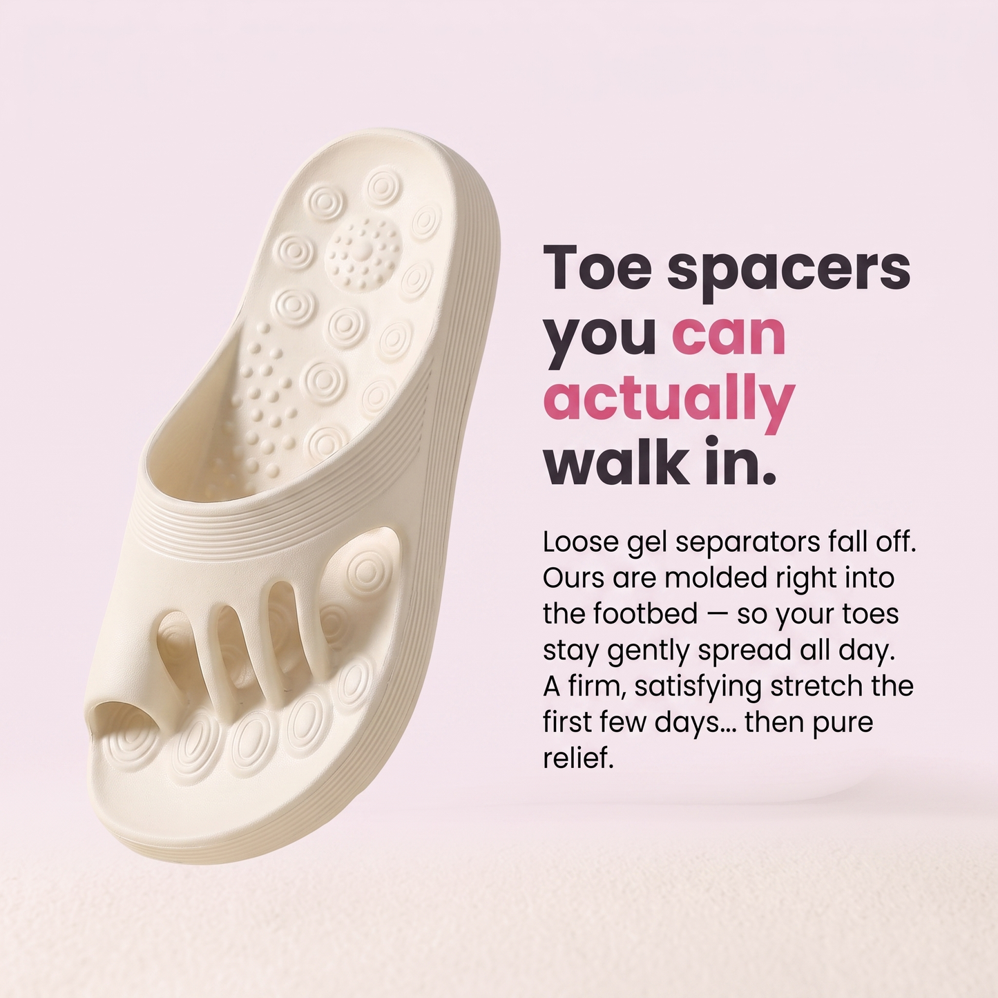 The Relief Slide That Spreads Your Toes Back to Normal